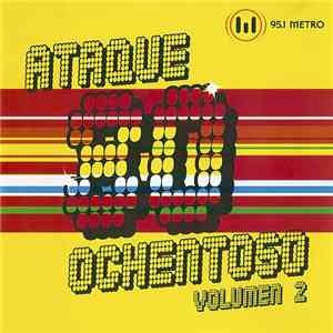 Various - Ataque Ochentoso Volumen 2 download mp3 flac