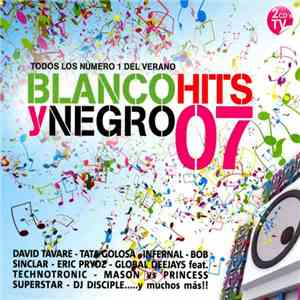 Various - Blanco Y Negro Hits 07 download mp3 flac