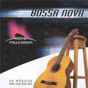 Various - Bossa Nova - Novo Millenium download free