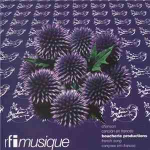 Various - Chanson - Canción En Francés - The World Of French Song - Cançoes Em Frances 07/97 - Boucherie Productions download free