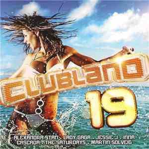 Various - Clubland 19 download mp3 flac