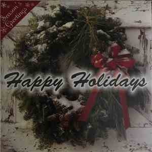 Various - Happy Holidays download mp3 flac Various - Happy Holidays download free