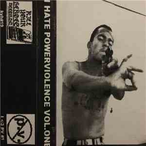 Various - I Hate Powerviolence Vol. 1 download free Various - I Hate Powerviolence Vol. 1 download mp3 flac