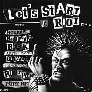 Various - Let's Start A Riot... Vol.1 ...In Holland ! download mp3 flac