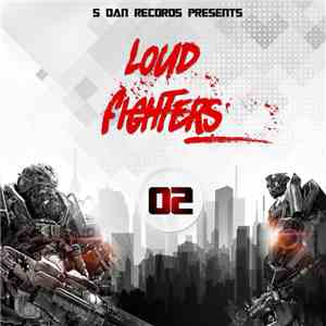 Various - Loud Fighters 02 download mp3 flac