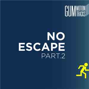 Various - No Escape Part. 2 download free