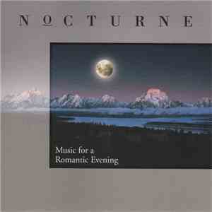 Various - Nocturne (Music For A Romantic Evening) download mp3 flac Various - Nocturne (Music For A Romantic Evening) download free