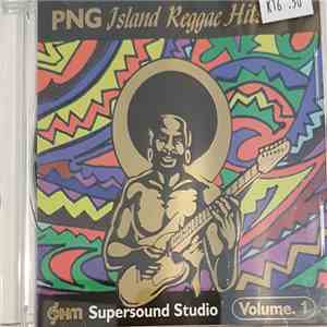 Various - PNG Island Reggae Hits Volume. 1 download free
