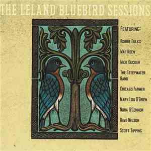Various - The Leland Bluebird Sessions download free