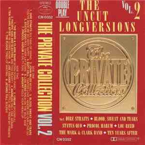 Various - The Private Collection Vol. 2 - The Uncut Long Versions download mp3 flac