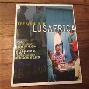 Various - The World Of Lusafrica download free
