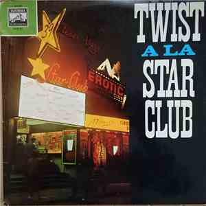 Various - Twist á la Star Club download mp3 flac