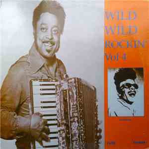 Various - Wild Wild Rockin' Vol 4 download free Various - Wild Wild Rockin' Vol 4 download mp3 flac