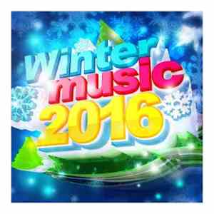 Various - Winter Music 2016 download free