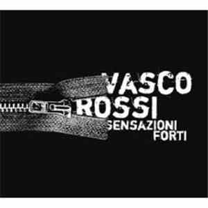 Vasco Rossi - Sensazioni Forti download mp3 flac