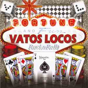 Vatos Locos  - Fortune And Fun download mp3 flac