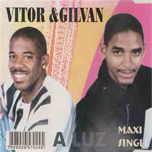 Vitor & Gilvan - A Luz download free