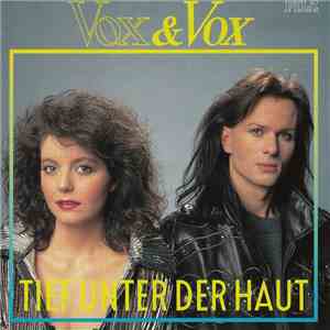 Vox & Vox - Tief Unter Der Haut download free