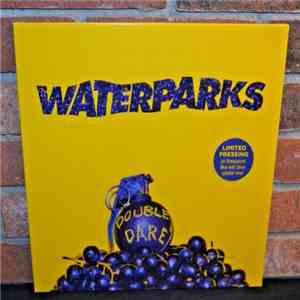 Waterparks - Double Dare download free