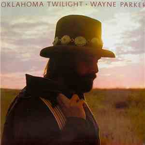 Wayne Parker  - Oklahoma Twilight download mp3 flac