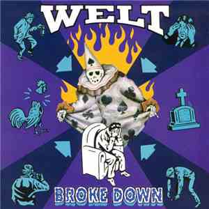 Welt  - Broke Down download free