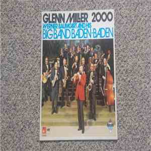 Werner Baumgart And His Big Band Baden-Baden - Glenn Miller 2000 download mp3 flac