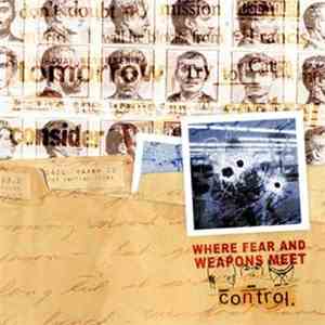 Where Fear And Weapons Meet - Control download free