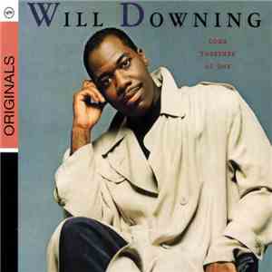 Will Downing - Come Together As One download free