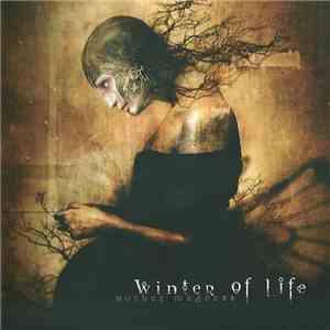 Winter Of Life - Mother Madness download mp3 flac