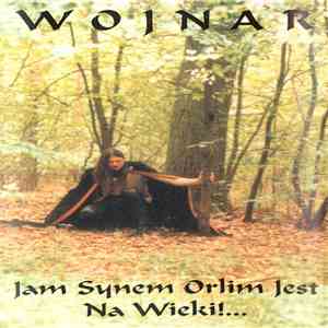 Wojnar - Jam Synem Orlim Jest Na Wieki!... download free