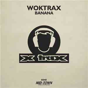Woktrax - Banana download mp3 flac