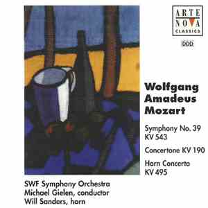 Wolfgang Amadeus Mozart - SWF Symphony Orchestra, Michael Gielen, Will Sanders - Symphony No. 39, KV 543 / Concertone, KV 190 / Horn Concerto, KV 495 download free