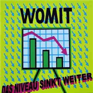 Womit - Das Niveau Sinkt Weiter download free Womit - Das Niveau Sinkt Weiter download mp3 flac