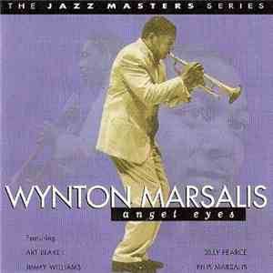 Wynton Marsalis - Angel Eyes download mp3 flac