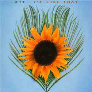 XTC - I'd Like That download mp3 flac