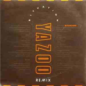 Yazoo - Situation (Remix) download free Yazoo - Situation (Remix) download mp3 flac