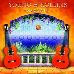 Young & Rollins - Mosaic download free