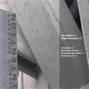 Zidbolt Swinesect - Intention download free Zidbolt Swinesect - Intention download mp3 flac