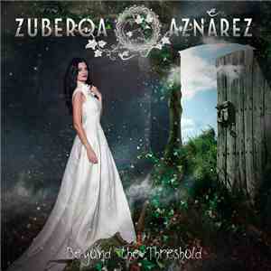 Zuberoa Aznárez - Beyond the Threshold download mp3 flac Zuberoa Aznárez - Beyond the Threshold download free